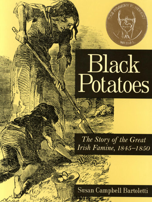 Title details for Black Potatoes by Susan Campbell Bartoletti - Wait list